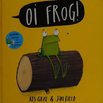 Cover of Oi Frog! by Kes Gray and Jim Field